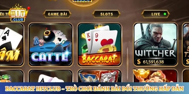 Baccarat Hitclub - Trò Chơi Đánh Bài Đổi Thưởng Hấp Dẫn Baccarat Hitclub - Trò Chơi Đánh Bài Đổi Thưởng Hấp Dẫn